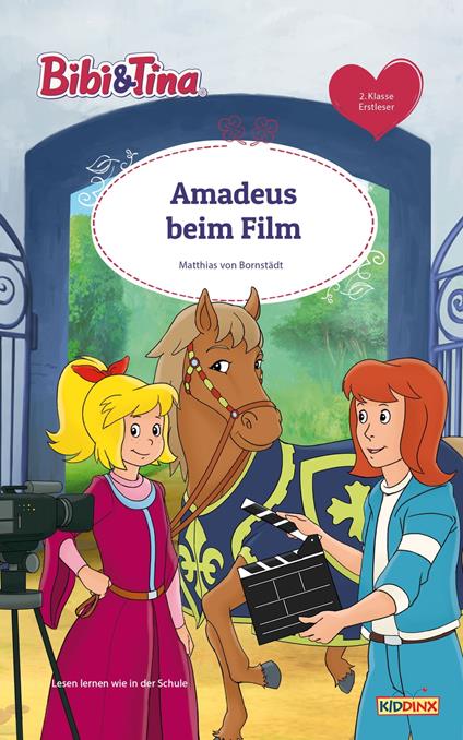 Bibi & Tina - Amadeus beim Film - Matthias von Bornstädt - ebook