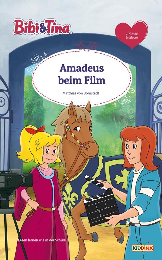 Bibi & Tina - Amadeus beim Film - Matthias von Bornstädt - ebook