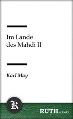 Im Lande des Mahdi II