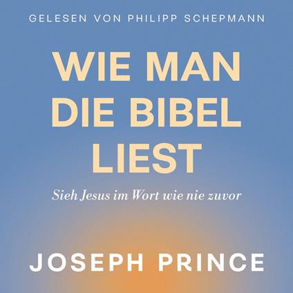 Wie man die Bibel liest