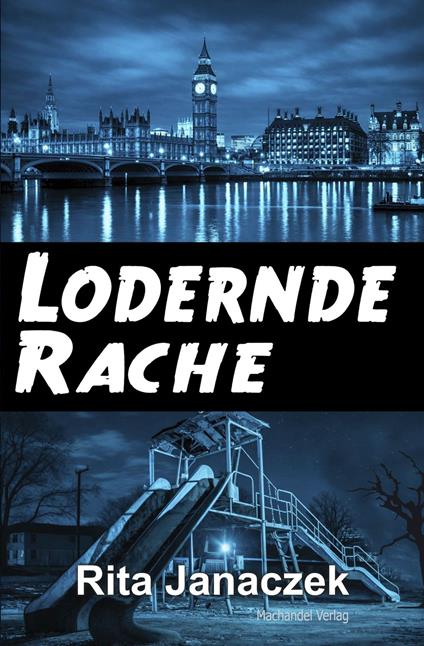Lodernde Rache