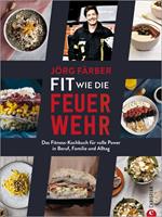 Fit wie die Feuerwehr!
