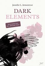 Dark Elements – die komplette Serie