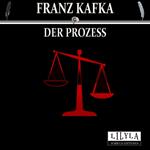 Der Prozess