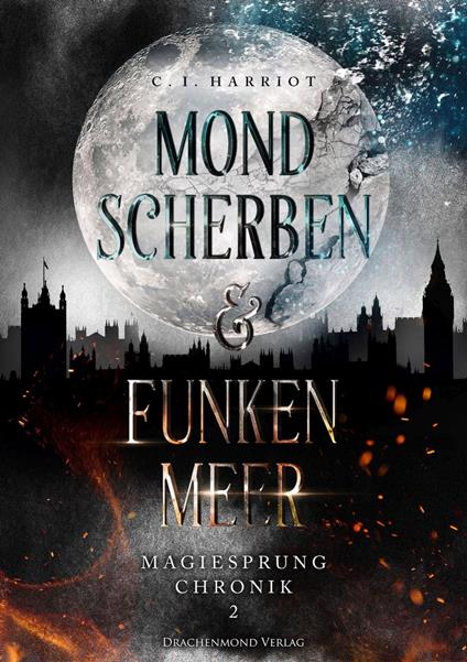 Mondscherben & Funkenmeer