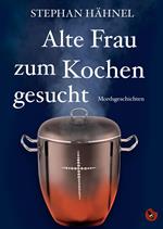 Alte Frau zum Kochen gesucht