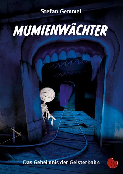 Mumienwächter - Stefan Gemmel - ebook