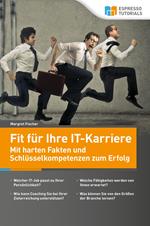 Fit für Ihre IT-Karriere