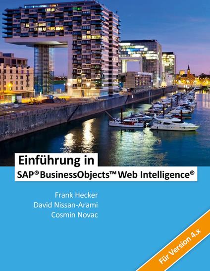 Einführung in SAP BusinessObjects Web Intelligence