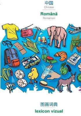 BABADADA, Chinese (in chinese script) - Romana, visual dictionary (in chinese script) - lexicon vizual: Chinese (in chinese script) - Romanian, visual dictionary - Babadada Gmbh - cover