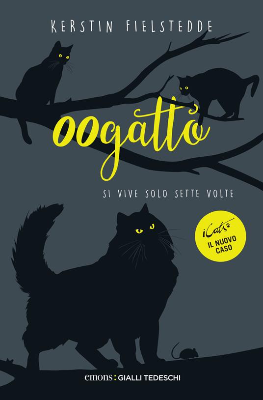 00gatto. Si vive solo sette volte. iCats - Kerstin Fielstedde,Simone Buttazzi - ebook