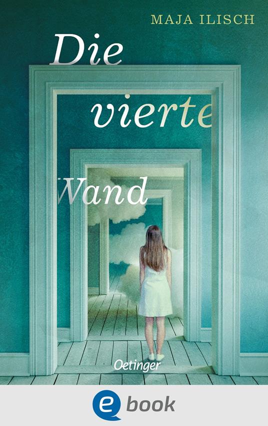 Die vierte Wand - Maja Ilisch - ebook