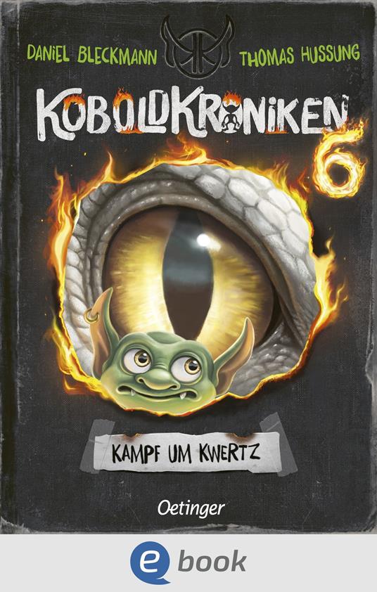 KoboldKroniken 6. Kampf um Kwertz - Daniel Bleckmann,Thomas Hussung - ebook
