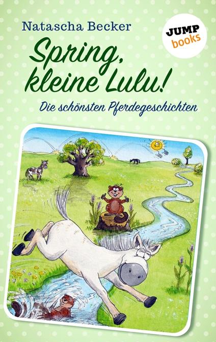Spring, kleine Lulu! - Natascha Becker - ebook