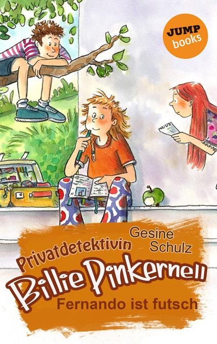 Privatdetektivin Billie Pinkernell - Erster Fall: Fernando ist futsch - Gesine Schulz - ebook