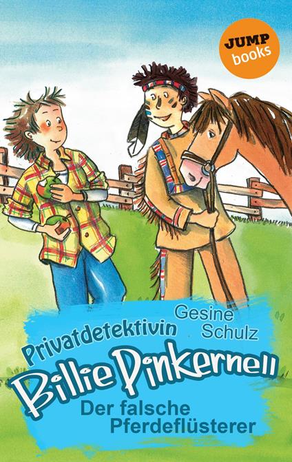 Privatdetektivin Billie Pinkernell - Siebter Fall: Der falsche Pferdeflüsterer - Gesine Schulz - ebook