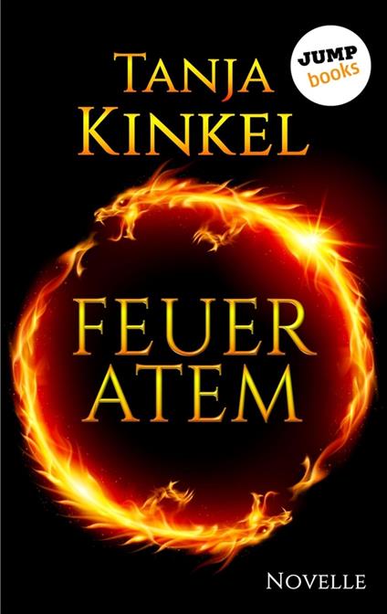 Feueratem - Tanja Kinkel - ebook