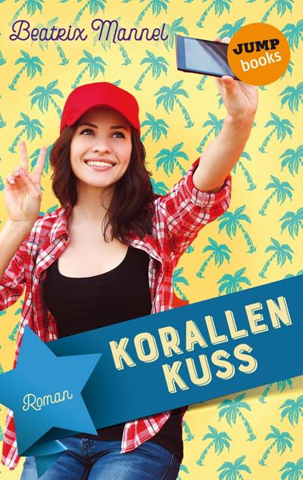 Korallenkuss - Beatrix Mannel - ebook