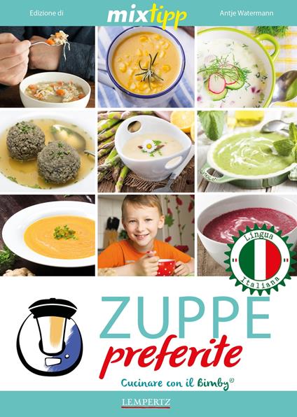 MIXtipp: Zuppe preferite (italiano) - Antje Watermann - ebook