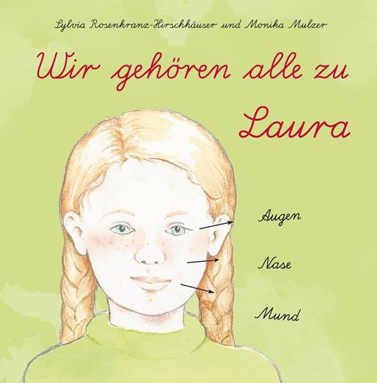 Wir alle gehören zu Laura - Sylvia Rosenkranz-Hirschhäuser,Monika Mulzer - ebook