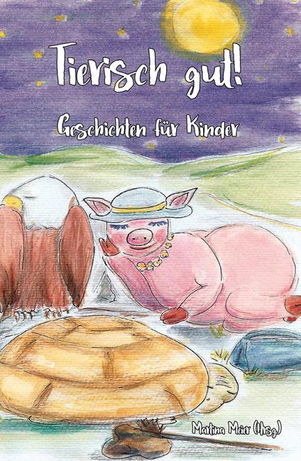 Tierisch gut! Geschichten für Kinder - Martina Meier - ebook