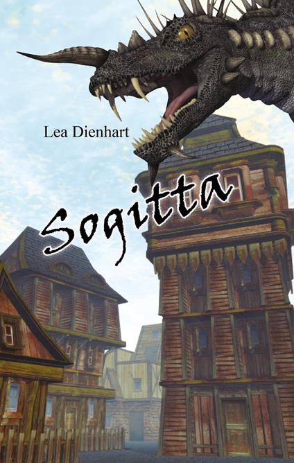 Sogitta - Lea Dienhart - ebook
