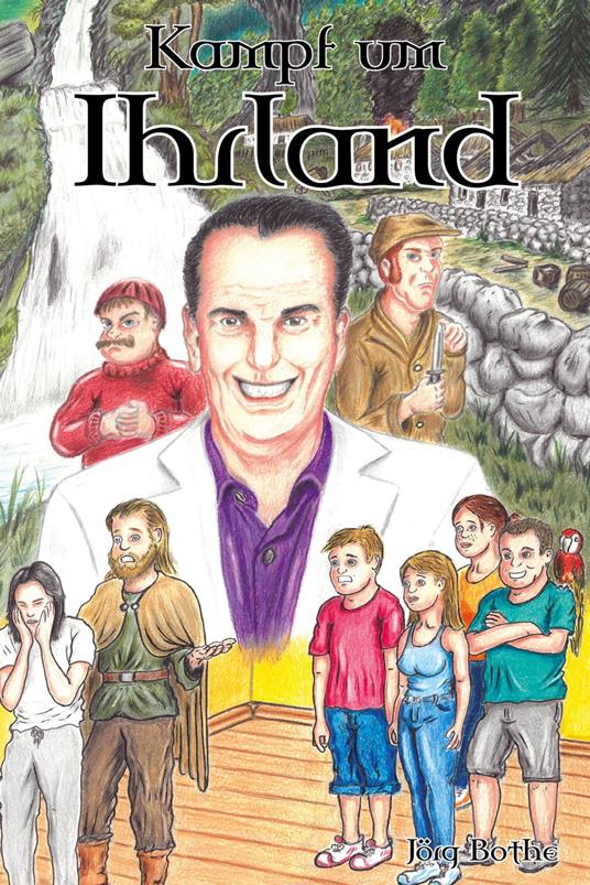 Kampf um Ihrland - Jörg Bothe - ebook