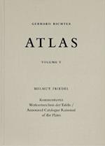Gerhard Richter. Atlas. Vol. 5: Annotated Catalogue Raisonne of the Plates