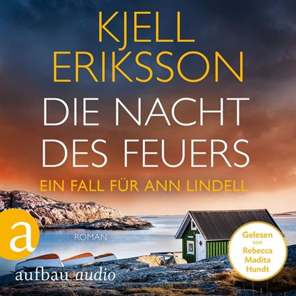 Die Nacht des Feuers - Ein Fall für Ann Lindell, Band 8 (Ungekürzt)