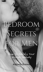 Bedroom Secrets for Men