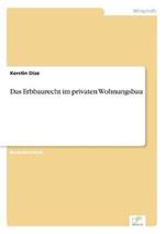 Das Erbbaurecht im privaten Wohnungsbau