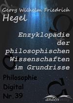 Enzyklopädie der philosophischen Wissenschaften im Grundrisse