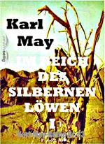 Im Reich des silbernen Löwen I