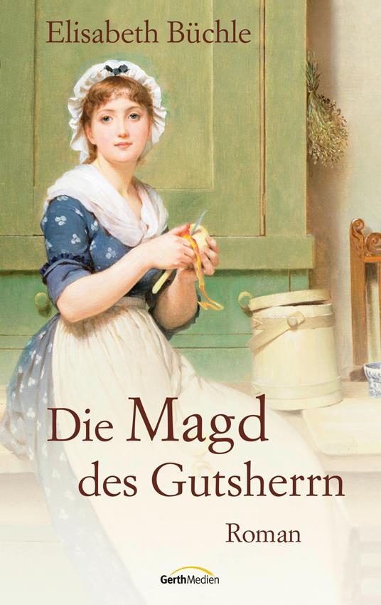 Die Magd des Gutsherrn