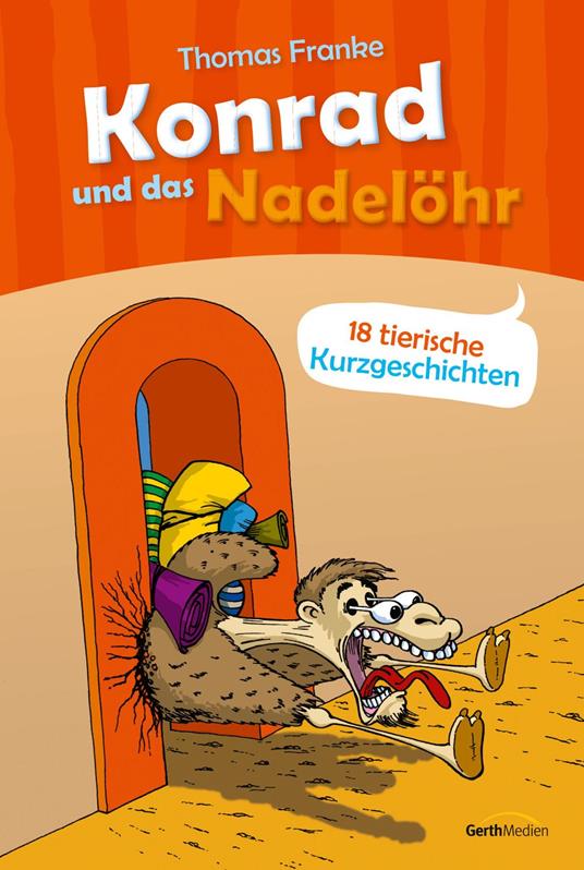 Konrad und das Nadelöhr - Thomas Franke - ebook