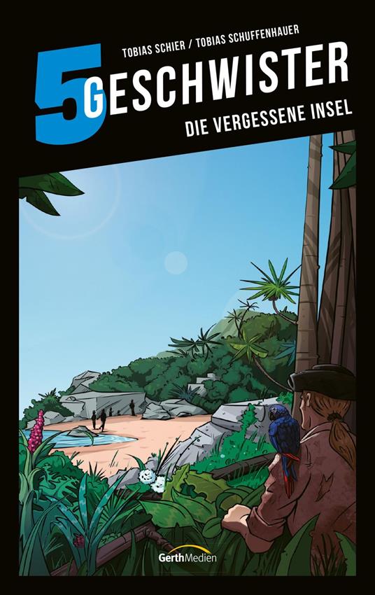 Die vergessene Insel - Tobias Schier,Tobias Schuffenhauer - ebook