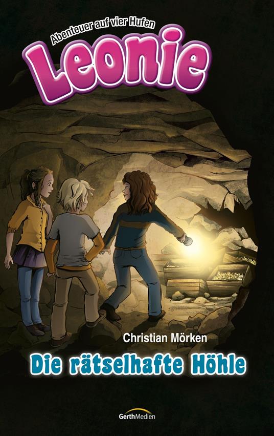 Leonie: Die rätselhafte Höhle - Christian Mörken - ebook