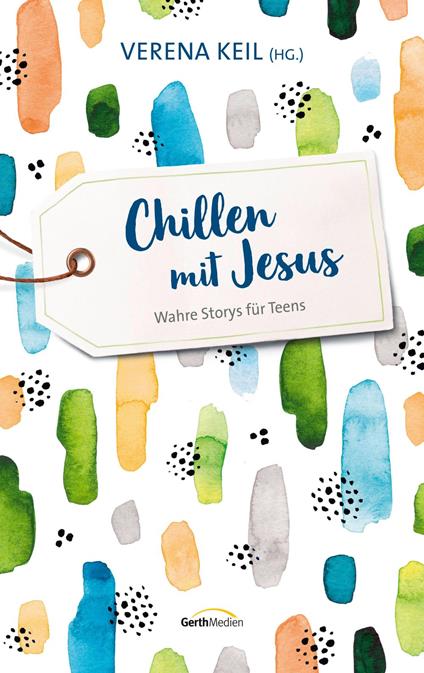 Chillen mit Jesus - Verena Keil - ebook