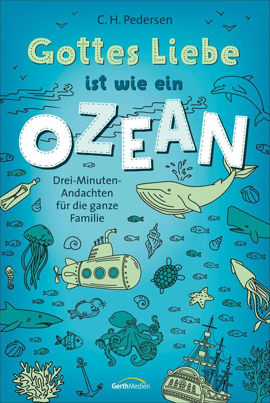 Gottes Liebe ist wie ein Ozean - Carsten H. Pedersen - ebook