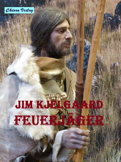 Feuerjäger - Jim Kjelgaard - ebook