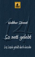So nett gelebt