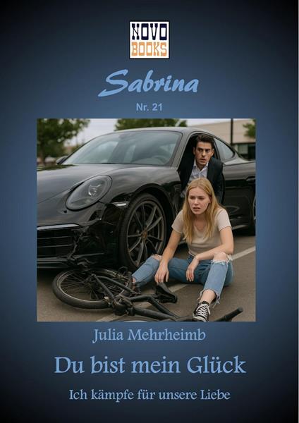 Du bist mein Glück - Ich kämpfe für unsere Liebe