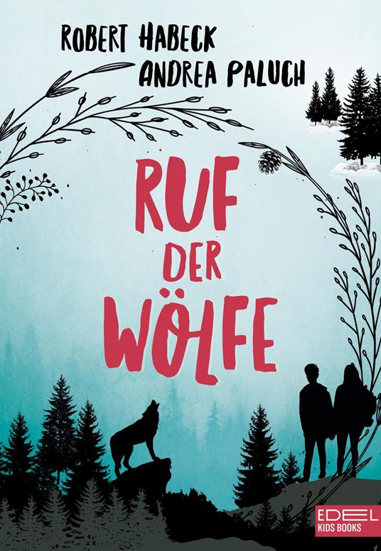 Ruf der Wölfe - Robert Habeck,Andrea Paluch - ebook