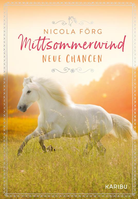 Mittsommerwind – Neue Chancen - Nicola Förg - ebook