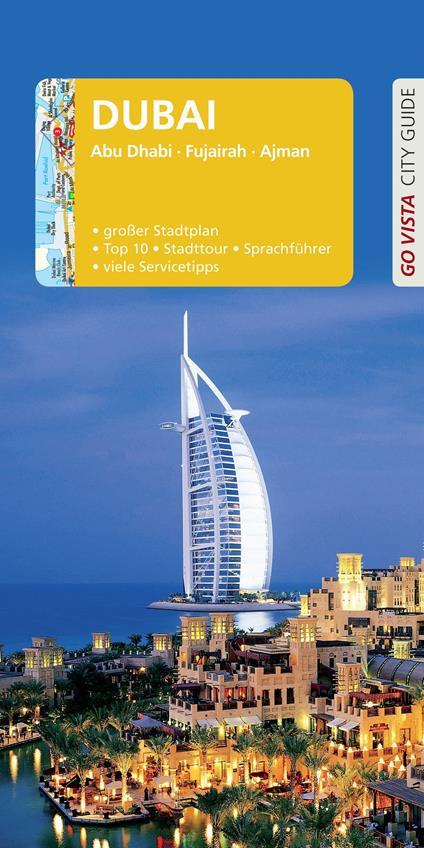GO VISTA: Reiseführer Dubai