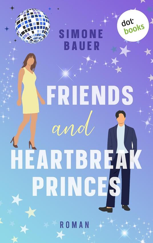 Friends and Heartbreak Princes