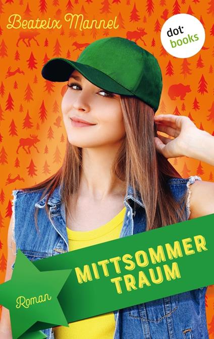 Mittsommertraum - Beatrix Mannel - ebook