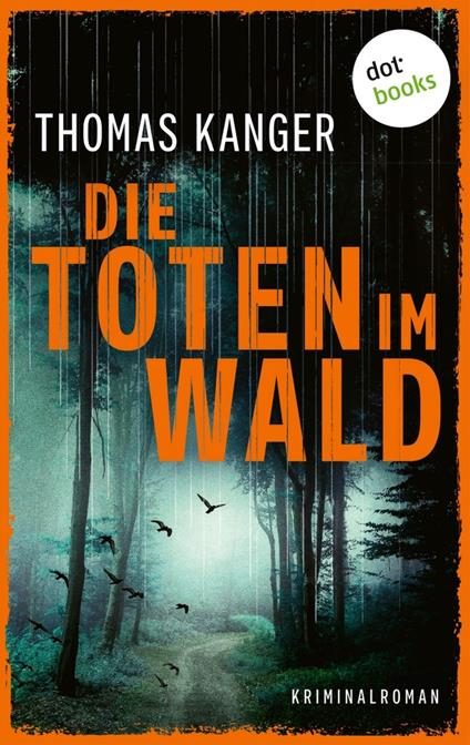 Die Toten im Wald