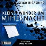 Kleine Wunder um Mitternacht (ungekürzt)