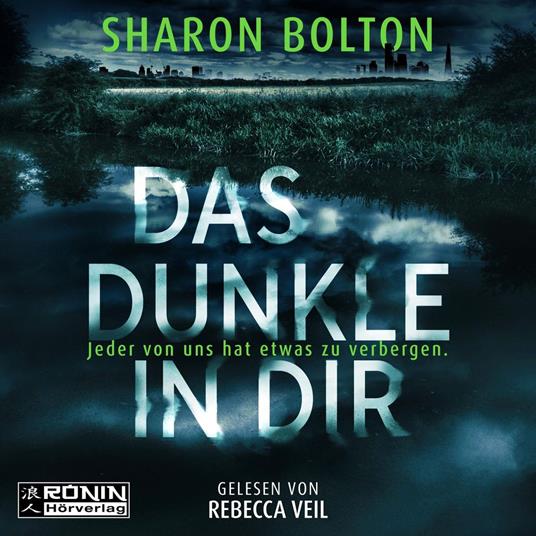 Das Dunkle in dir - Jeder von uns hat etwas zu verbergen (ungekürzt)